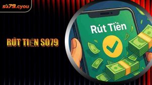 Rút Tiền SO79