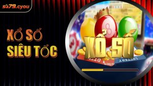 Xổ Số Siêu Tốc